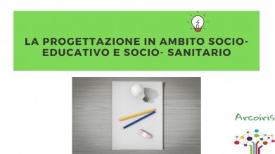 'La progettazione in ambito socio-educativo e sanitario'